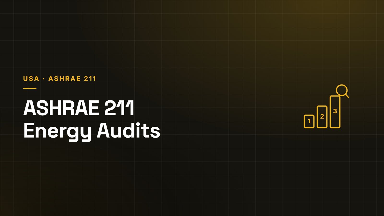 ASHRAE Standard 211 commercial building energy audit levels