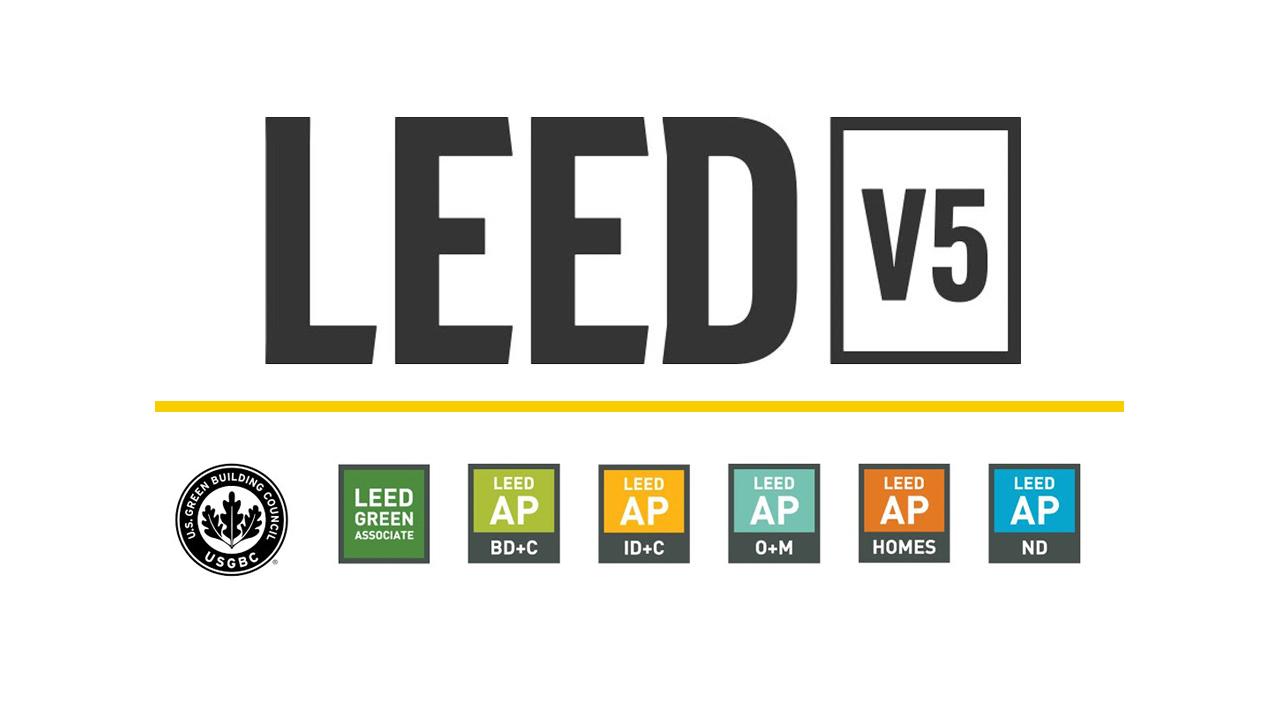 LEED v5 logo with USGBC LEED accreditation badges (Green Associate, AP BD+C, ID+C, O+M, Homes, ND)